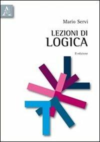 Lezioni di logica - Mario Servi - copertina