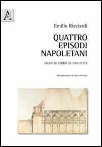 Quattro episodi napoletani - Emilio Ricciardi - copertina