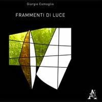 Frammenti di luce - Giorgio Comoglio - copertina