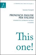 Pronuncia inglese per italiani. Fonodidattica contrastiva naturale