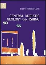 Central Adriatic geology and fishing