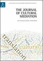 The journal of cultural mediation. Ediz. italiana, inglese, francese e tedesca. Vol. 1