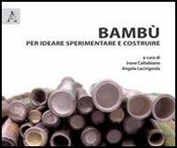 Bambù per ideare sperimentare e costruire - copertina