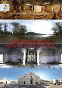 Fotografia immersiva applicata ai beni culturali - Marina Zonno,Nicola Maiellaro,Salvatore Capotorto - copertina