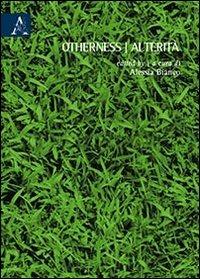 Otherness-Alterità. Ediz. bilingue - copertina