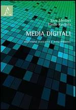 Media digitali. Dimensione culturale e apprendimenti
