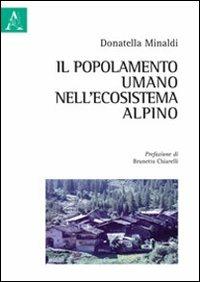 Il popolamento umano nell'ecosistema alpino - Donatella Minaldi - copertina