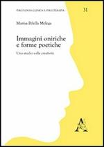 Immagini oniriche e forme poetiche. Uno studio sulla creatività