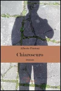 Chiaroscuro - Alberto Fratoni - copertina