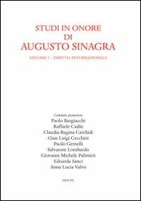 Studi in onore di Augusto Sinagra. Vol. 1: Diritto internazionale - copertina