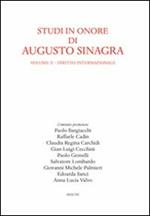 Studi in onore di Augusto Sinagra. Vol. 2: Diritto internazionale.