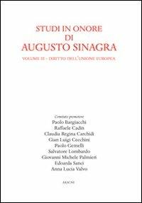 Studi in onore di Augusto Sinagra. Vol. 3: Diritto dell'Unione Europea - copertina
