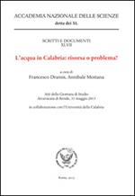 L' acqua in Calabria. Risorsa o problema?