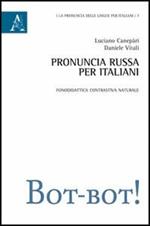 Pronuncia russa per italiani. Fonodidattica contrastiva naturale