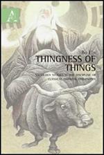 Thingness of Things. Sociology studies in discipline of classical oriental philsophy