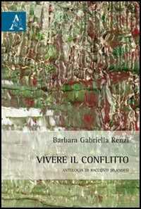 Vivere il conflitto. Antologia di racconti irlandesi