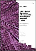 Azioni e politiche di promozione della responsabilità sociale d'impresa in Portogallo e in Italia. Rete centralizzata versus rete decentralizzata