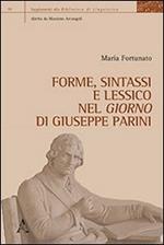 Forme, sintassi e lessico nel «Giorno» di Giuseppe Parini