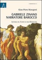 Gabriele Zinano narratore barocco. Lettura del canto III dell'Eracleide