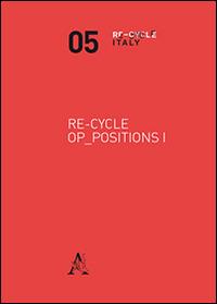 Re-cycle Op-positions 1 - copertina