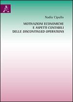 Motivazioni economiche e aspetti contabili delle discontinued operations