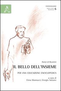Il bello dell'insieme. Per una educazione enciclopedica - copertina