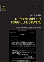 Il carteggio tra Poggioli e Stevens