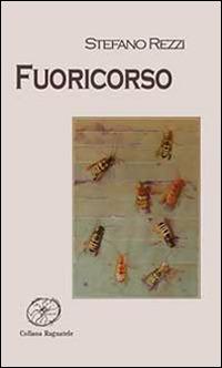 Fuoricorso - Stefano Rezzi - copertina