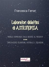 Laboratori didattici di astronomia - Francesca Ferrari - ebook