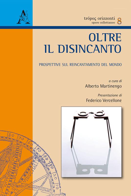 Oltre il disincanto. Prospettive sul reincantamento del mondo - copertina