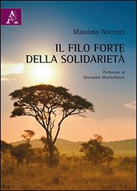 Il filo forte della solidarietà - Massimo Nocenzi - copertina
