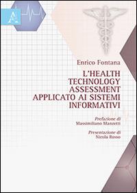 L' health technology assessment applicato ai sistemi informativi - Enrico Fontana - copertina