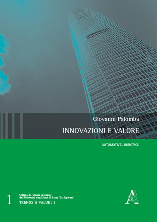 Innovazioni e valore. Automotive, robotics - Giovanni Palomba - copertina