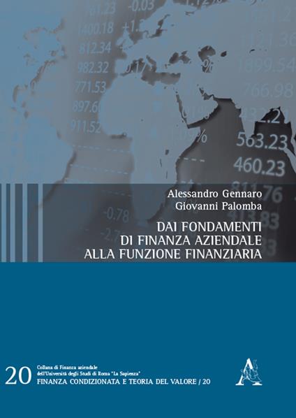 Dai fondamenti di finanza aziendale alla funzione finanziaria - Alessandro Gennaro,Giovanni Palomba - copertina