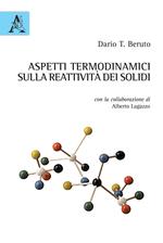 Aspetti termodinamici sulla reattività dei solidi