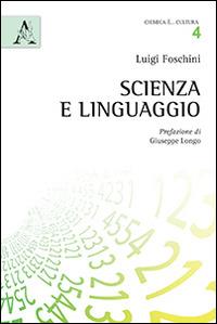 Scienza e linguaggio - Luigi Foschini - copertina