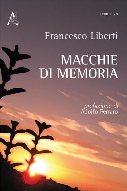 Macchie di memoria - Francesco Liberti - copertina