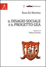 Il disagio sociale e il progetto GEA