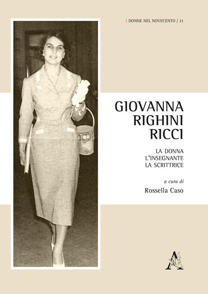 Giovanna Righini Ricci. La donna, l'insegnante, la scrittrice - copertina