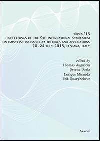 ISIPTA '15. Procedings of the 9th International sympposium on imprecise probability. Theories and applications (Pescara, 20-24 luglio 2015) - copertina