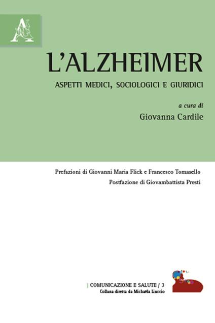 L'alzheimer. Aspetti medici, sociologici e giuridici - copertina
