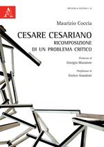 Cesare Cesariano. Ricomposizione di un problema critico