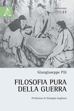 Filosofia pura della guerra