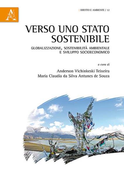 Verso uno Stato sostenibile. Globalizzazione, sostenibilità ambientale e sviluppo socioeconomico - copertina