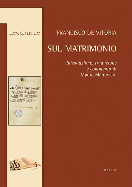 Sul matrimonio. Introduzione, tradizione e commento di Mauro Mantovani, SDB - Mauro Mantovani - copertina