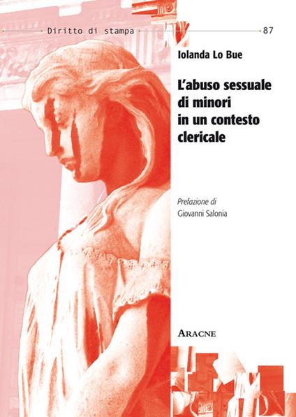 Abuso sessuale di minori in un contesto clericale - Iolanda Lo Bue - copertina