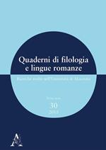 Quaderni di filologia e lingue romanze. Ricerche svolte nell'Università di Macerata. Con CD-ROM. Vol. 30