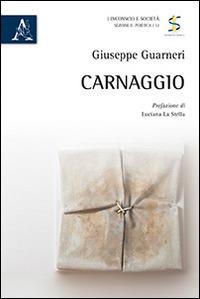 Carnaggio - Giuseppe Guarneri - copertina
