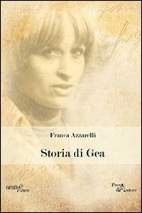 Storia di Gea - Franca Azzarelli - copertina