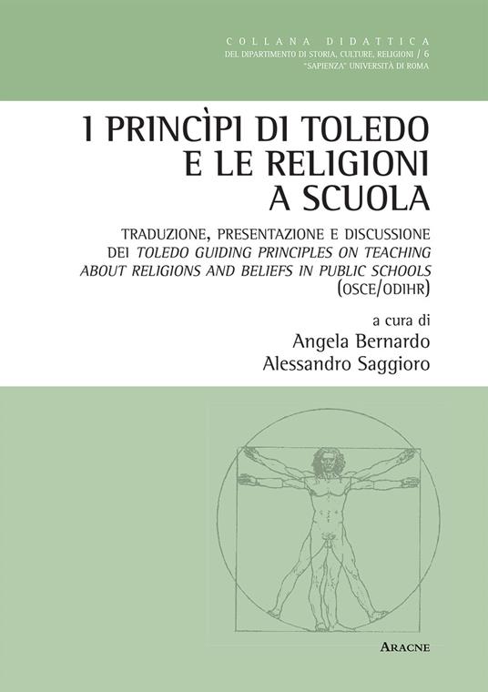 I princìpi di Toledo e le religioni a scuola. Traduzione, presentazione e discussione dei Toledo. Ediz. italiana e inglese - copertina
